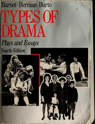 Типи драми — Sylvan Barnet, Morton Berman, William Burto