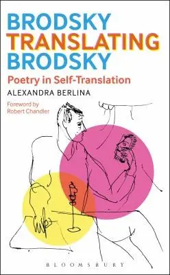 Бродський перекладає Бродського — Alexandra Berlina