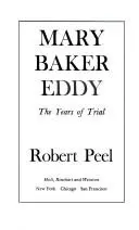 Мері Бейкер Едді — Robert Peel