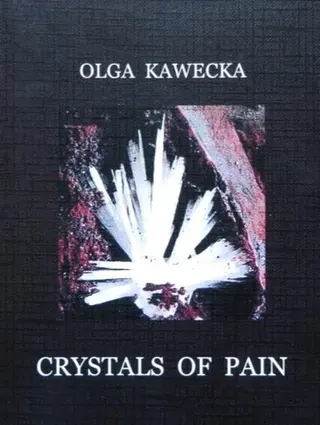 Кристали болю — Olga Kawecka