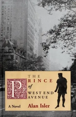 The Prince of West End Avenue — Alan Isler