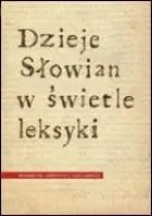 Історія слов'ян у світлі лексики — Jерзи Русек